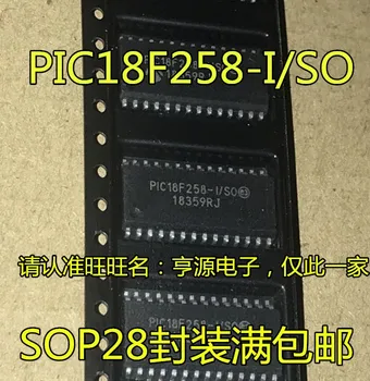 10PCS PIC18F258 PIC18F258-I/SO 18F258 SOP-28 IC mikroschemų rinkinys originalus
